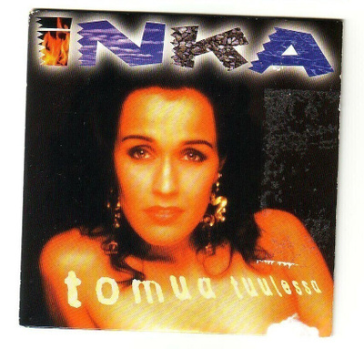 cds, Inka - Tomua tuulessa [pop, ballad]