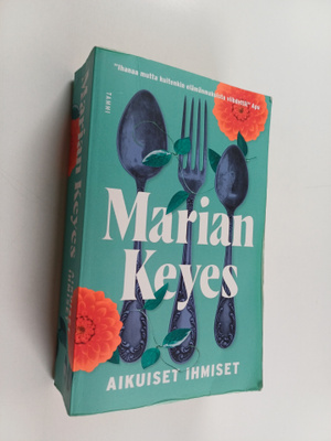 Marian Keyes : Aikuiset ihmiset