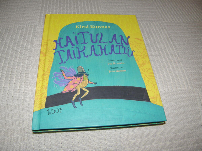 Kirsi Kunnas Haitulan taikahattu