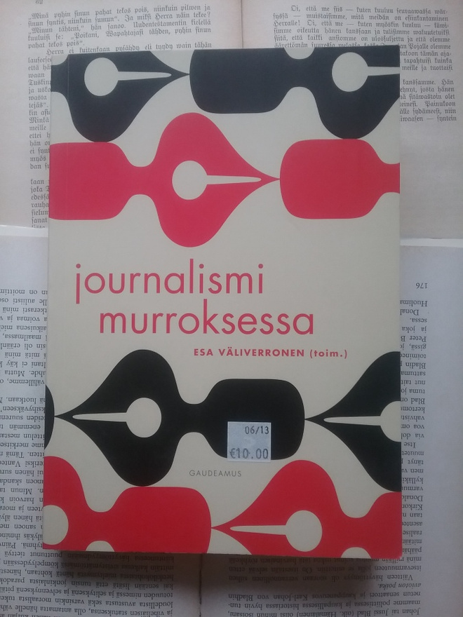 Esa Väliverronen - Journalismi murroksessa (nid.)