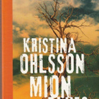 Kristina Olsson, Mion blues - pikkukuva 1