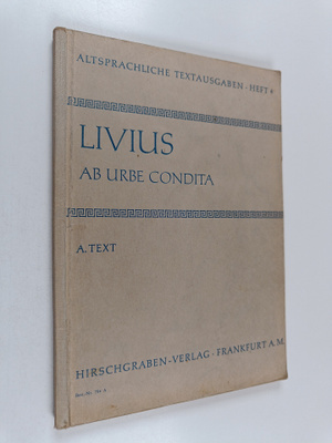 Livius ab urbe condita - Buch 21 und 22