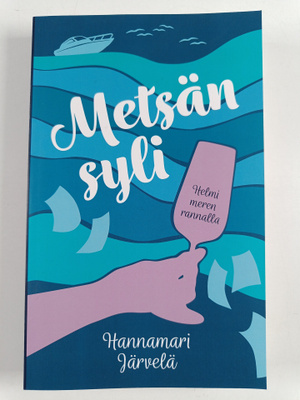 Hannamari Järvelä : Metsän syli