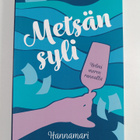 Hannamari Järvelä : Metsän syli - pikkukuva 1