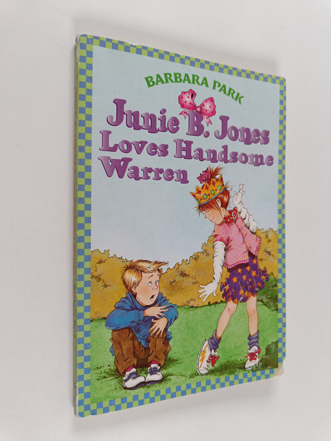 Barbara Park : Junie B. Jones Loves Handsome Warren