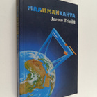 Jarmo Teinilä : Maailmankahva : romaani - pikkukuva 1