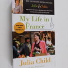 Julia Child ym. : My Life in France - pikkukuva 1
