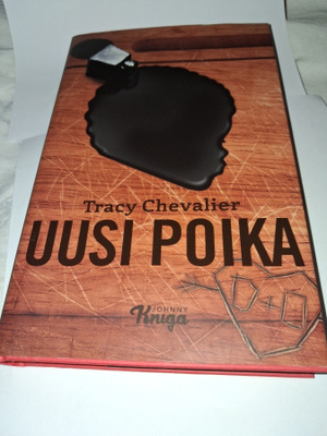 Tracy Chevalier - Uusi poika kirja uuttavast.