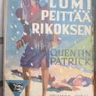 Quentin Patrick: Lumi peittää rikoksen, Suomen Kirja 1943. - pikkukuva 1