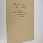 Eelis (toim.) Aurola : Kasvatuksen kentältä : Juhlakirja ... - pikkukuva 1
