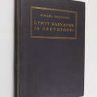 Mikael Soininen : Lyhyt kasvatus- ja opetusoppi - pikkukuva 1