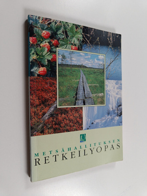 Olavi (toim.) Paavilainen : Metsähallituksen retkeilyopas