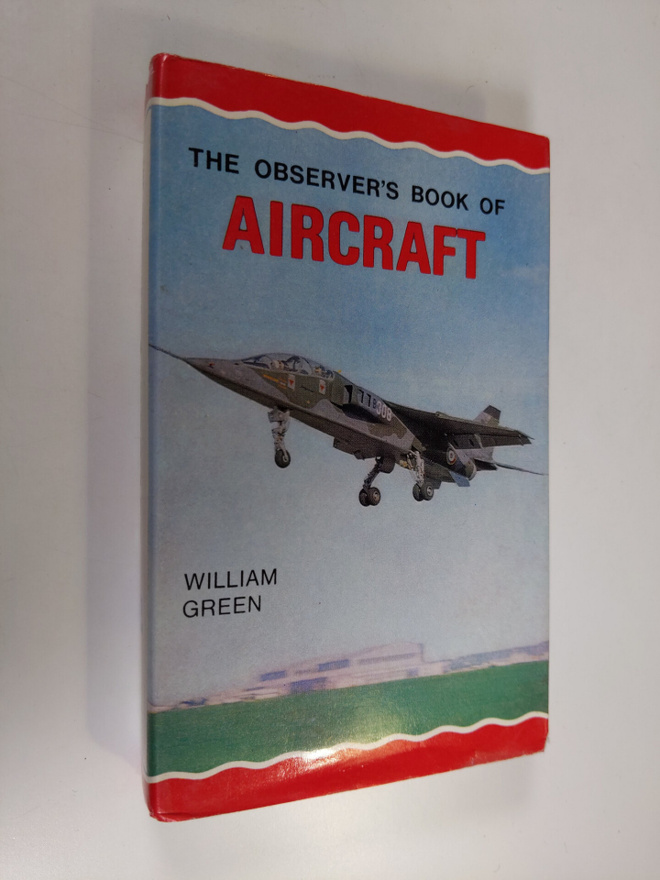 William Green : The observer's book of aircraft (1971 edi...