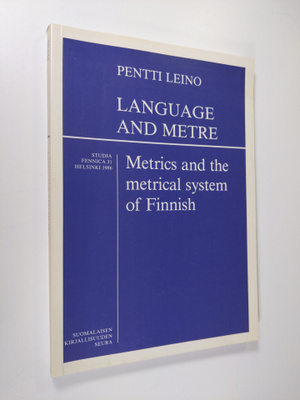 Pentti Leino : Language and metre : metrics and metrical ...