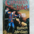 Jordan, Robert: Ajan pyörä 10: Taivaan tulet - pikkukuva 1