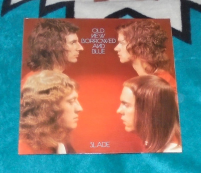 SLADE ~ Old New Borrowed And Blue ~ LP