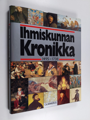 Ihmiskunnan kronikka 3 : 1495-1738