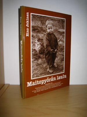 Eino Jokinen: Maitopyörän laulu