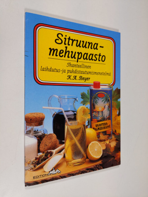 K. A. Bayer : Sitruunamehupaasto : ihanteellinen laihdutu...