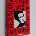 Simone de Beauvoir : Pariisi 1939-44 - pikkukuva 1