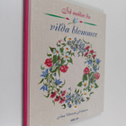 Ann Christin Johansen : Så målar du vilda blommor - pikkukuva 1