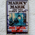 Marky Mark & The Funky Bunch – You Gotta Believe C-KASETTI - pikkukuva 1