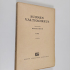 Rafael Erich : Suomen valtio-oikeus : 1 osa, 2. nidos - pikkukuva 1
