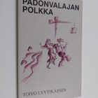 Toivo Lyytikäinen : Padonvalajan polkka (signeerattu) - pikkukuva 1
