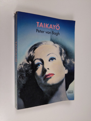 Peter von Bagh : Taikayö
