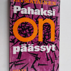 Urho Kekkonen : Pahaksi on päässyt - pikkukuva 1