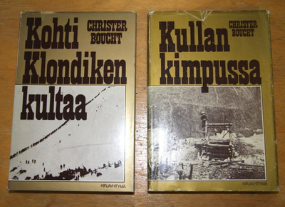 "Kohti Klondiken kultaa" ja "Kullan kimpussa"