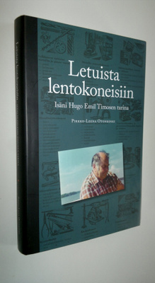 Pirkko-Leena Otonkoski : Letuista lentokoneisiin : isäni ...