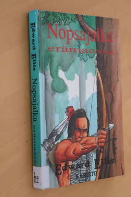 Edward Ellis : Nopsajalka erämaassa (2.p. 1990 k.po)
