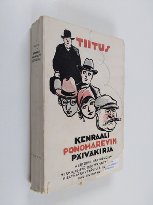 Tiitus : Kenraali Ponomarevin päiväkirja : kertomus hra K...