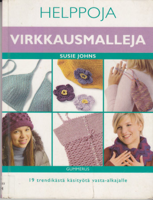 Susie Johns: Helppoja virkkausmalleja (kirjastopoisto)