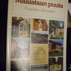 MAALATAAN PUUTA (1.p.1981) Sis.postikulut - pikkukuva 1