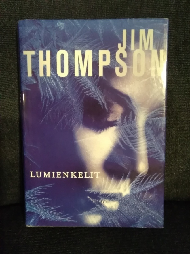 Jim Thompson: Lumienkelit
