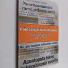 Painostajasta asuttajaksi : Nuorisoasuntoliitto 1971-2011 - pikkukuva 1