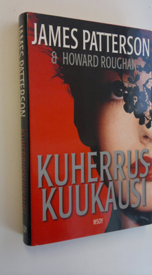 James Patterson : Kuherruskuukausi