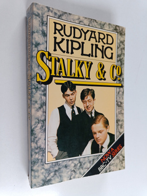 Rudyard Kipling : Stalky & Co.
