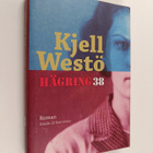 Kjell Westö : Hägring 38 : roman - pikkukuva 1