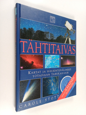 Carole Stott : Tähtitaivas : kartat ja havaintovälineet y...