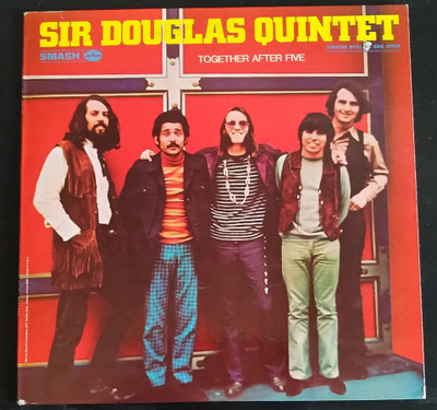 Sir Douglas Quintet - Together after five - LP