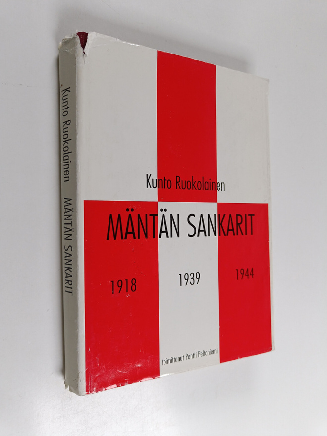 Kunto Ruokolainen : Mäntän sankarit : vuoden 1918 sodan, ...