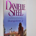 Danielle Steel : Bungalow 2 - pikkukuva 1