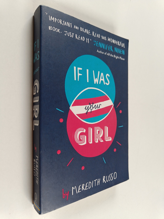 Meredith Russo : If I was your girl