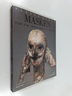 Rene Funk : Masken fur ein imaginäres Theater