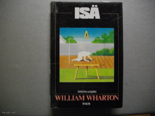 William Wharton: Isä (7.11)
