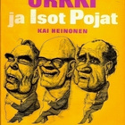 Heinonen: Urkki ja isot pojat. Kekkos-kaskuja - pikkukuva 1