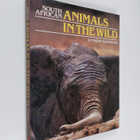 John Skinner ym. : South African Animals in the Wild - pikkukuva 1